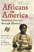 Africans in America: America's Journey Through Slavery