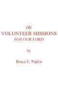 On Volunteer Missions for Our Lord
