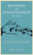 Blindness and Enlightenment: An Essay