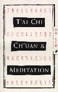 T'Ai Chi Ch'uan and Meditation