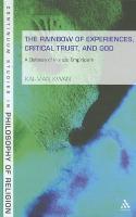 Rainbow of Experiences, Critical Trust, and God: A Defense of Holistic Empiricism