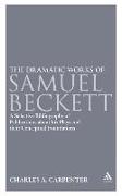 The Dramatic Works of Samuel Beckett