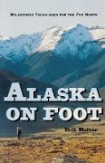 Alaska on Foot