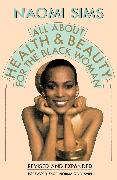 All About Health and Beauty for the Black Woman