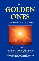 The Golden Ones: From Atlantis to a New World