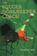 The Soccer Goalkeeper Coach