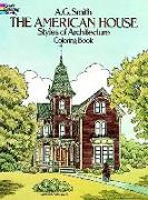 The American House Styles of Architecture Colouring Book