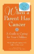 When a Parent Has Cancer