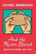 And the Risen Bread