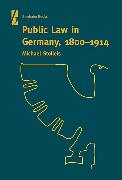 Public Law in Germany, 1800-1914