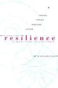 The Woman's Book of Resilience: 12 Qualitities to Cultivate