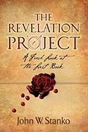 The Revelation Project: A Fresh Look at the Last Book