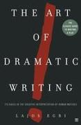 Art Of Dramatic Writing