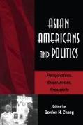 Asian Americans and Politics