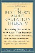 The Best News About Radiation Therapy