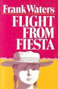 Flight from Fiesta