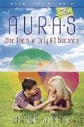 Auras: See Them in Only 60 Seconds