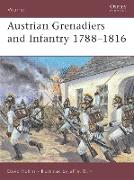 Austrian Grenadiers and Infantry 1788–1816