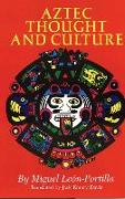 Aztec Thought and Culture: A Study of the Ancient Nahuatl Mindvolume 67