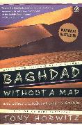 Baghdad Without a Map and Other Misadventures in Arabia