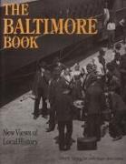 The Baltimore Book: New Views of Local History