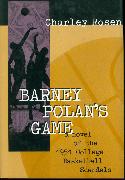 Barney Polan's Game: A Novel of the 1951 College Basketball Scandals