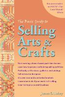 The Basic Guide to Selling Arts & Crafts