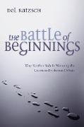 The Battle of Beginnings