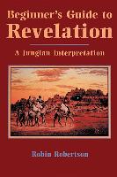 Beginner's Guide to Revelation: A Jungian Interpretation
