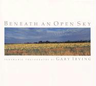 Beneath an Open Sky: Panoramic Photographs