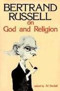 Bertrand Russell On God And Religion