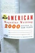 The Best American Magazine Writing 2000