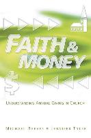 Faith & Money: Understanding Annual Giving in Church