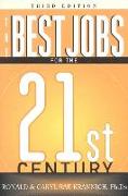 The Best Jobs for the 21st Century, Third Edition