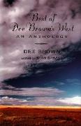 Best of Dee Brown's West