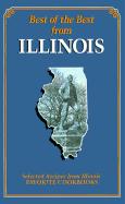 Best of the Best from Illinois Cookbook: Selected Recipes from Illinois' Favorite Cookbooks