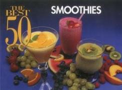 The Best 50 Smoothies