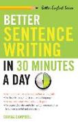 Better Sentence Writing in 30 Minutes a Day