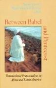Between Babel and Pentecost