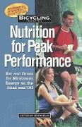 Bicycling Magazine's Nutrition for Peak Performance