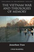 The Vietnam War and Theologies of Memory: Time and Eternity in the Far Country