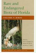 Rare and Endangered Biota of Florida: Vol. V. Birds