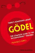There's Something About Goedel