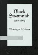 Black Savannah, 1788-1864