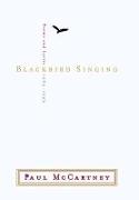 Blackbird Singing: Poems and Lyrics 1965-1999