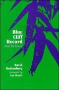 Blue Cliff Record: Zen Echoes