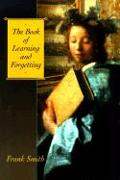 The Book of Learning and Forgetting