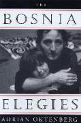 The Bosnia Elegies