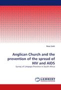 Anglican Church and the prevention of the spread of HIV and AIDS