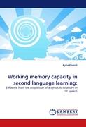 Working memory capacity in second language learning
